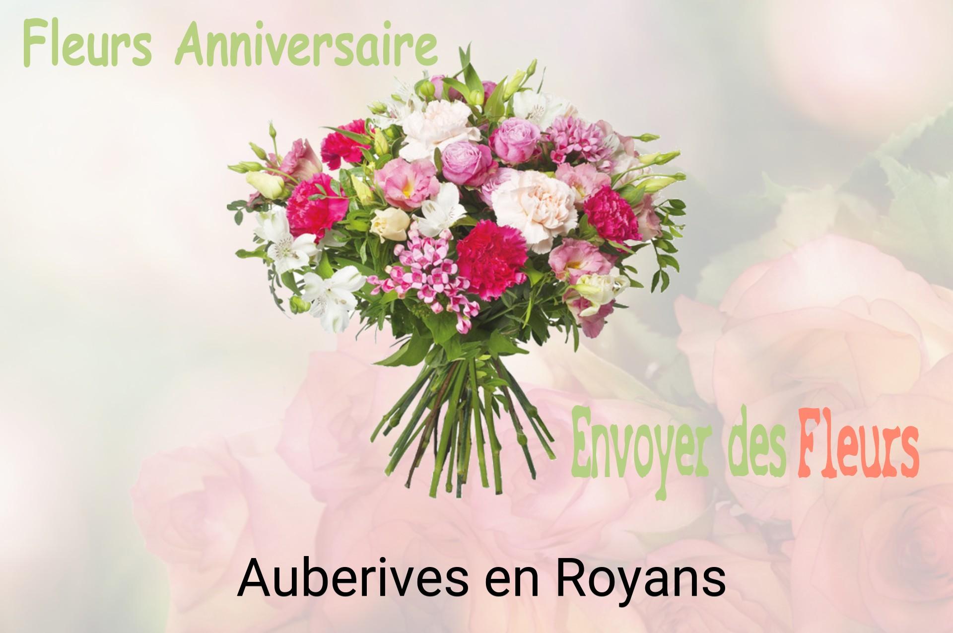 Bouquet de fleurs d’anniversaire livré à Auberives-en-Royans