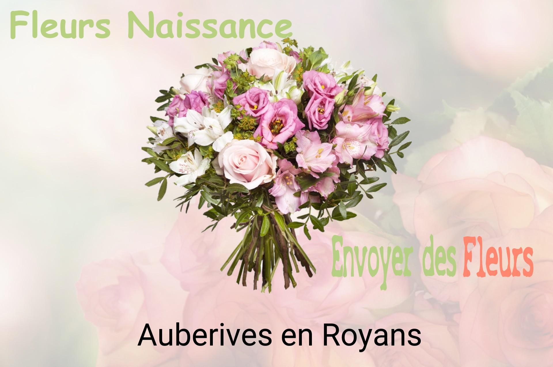 Bouquet de fleurs de naissance livré à Auberives-en-Royans