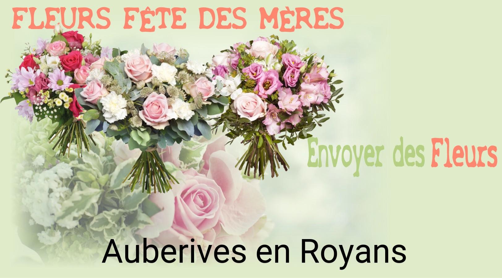 Bouquet de Fête des Mères livré à Auberives-en-Royans